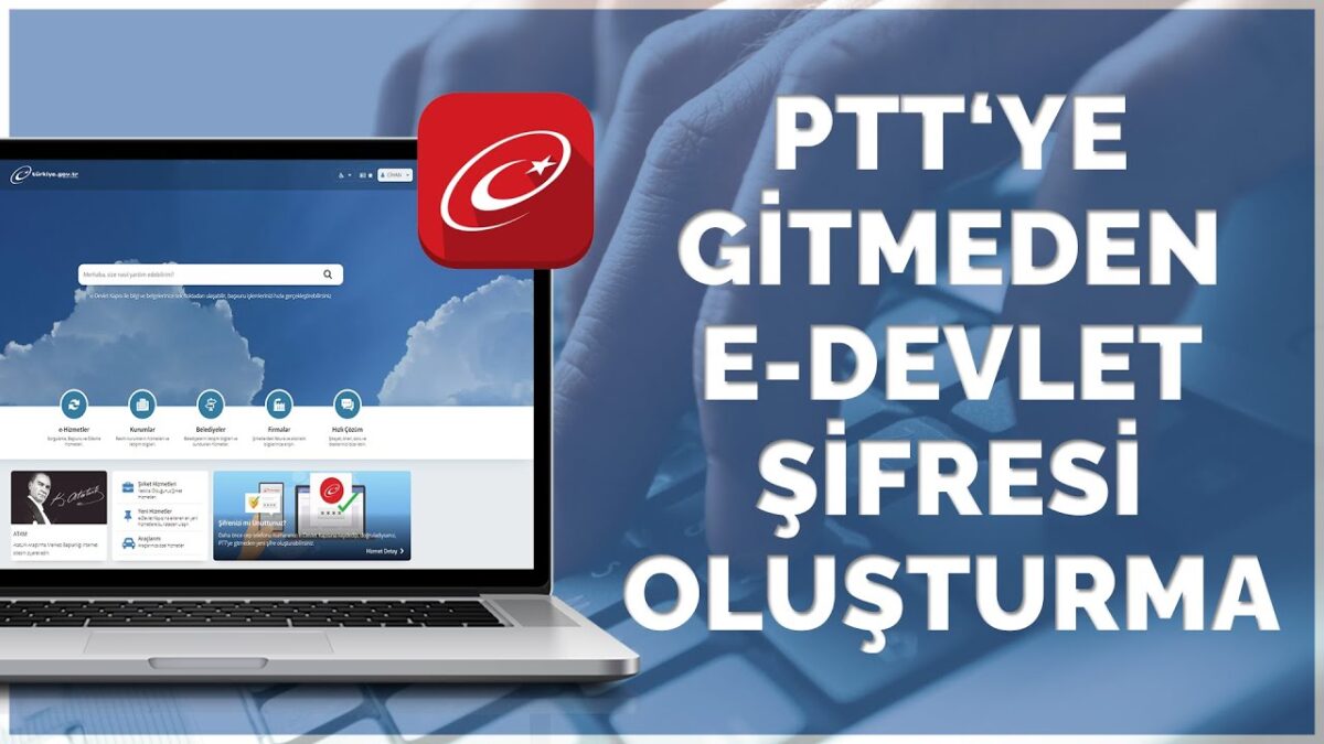 E-devlet Şifresi PTT'ye Gitmeden Almanın Kesin Yolu [2026] - Kapak Görseli